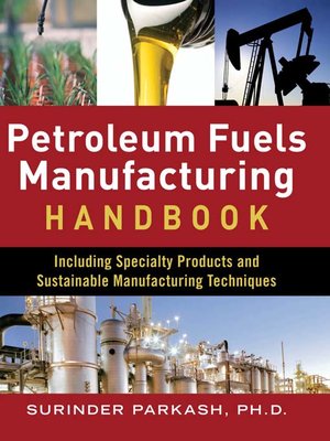 cover image of Petroleum Fuels Manufacturing Handbook